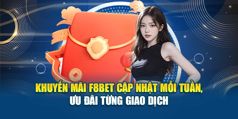 Các chương trình khuyến mãi F8BET